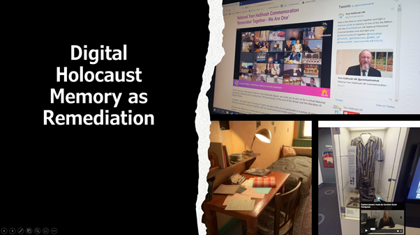 Title Slide: Digital Holocaust Memory as Remediaton