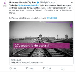 Twitter screenshot: Holocaust Memorial Day Trust. Text: Today is hashtag Holocaust Memorial Day - the international day to remember all those murdered during the Holocaust under Nazi persecution of other groups, and in genocides that followed in Cambodia, Rwanda, Bosnia and Darfur. Let's learn from the past for a better future. Hashtag HMD2022 