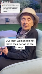 TikTok screenshot: A elderly woman sits in a garden. Text overlaid says: CC: Most women did not have their period in the camp.